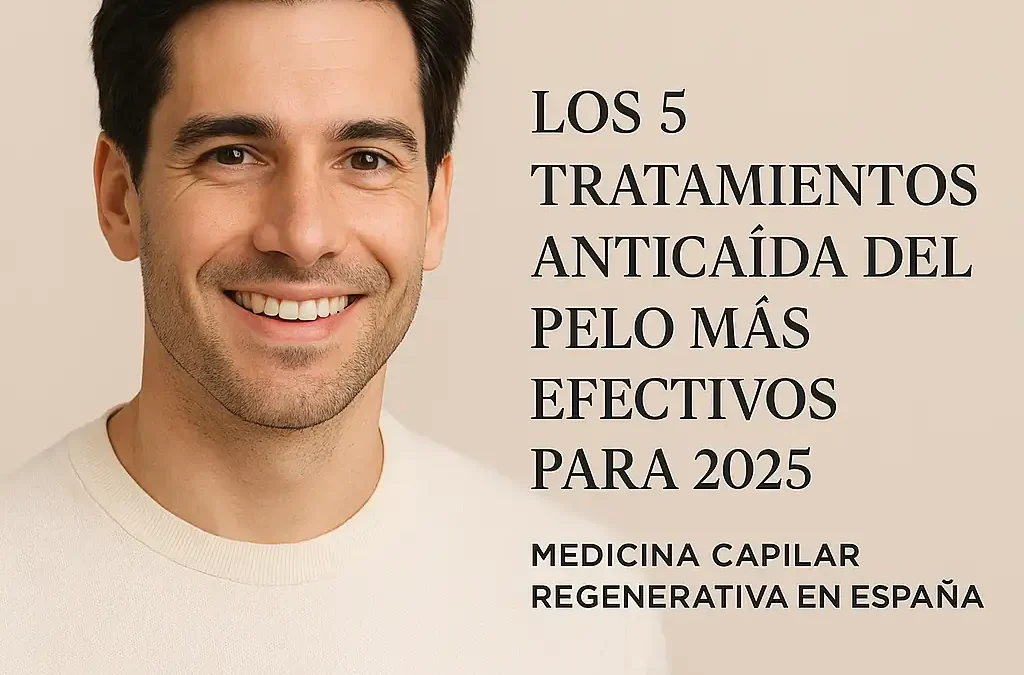 Mejores Tratamientos Anticaída del Pelo 2025 en España Aesophy Excellence Clinic