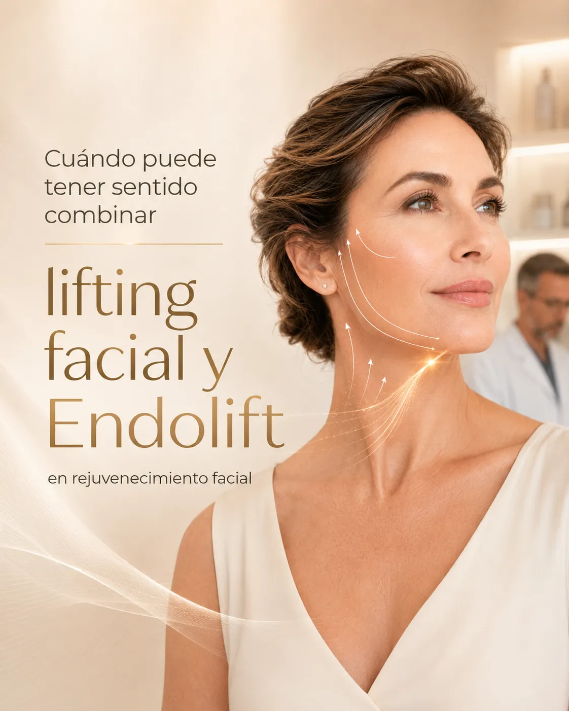 cuando se pueden combinar lifting facial y endolift Aesophy Excellence Clinic Málaga